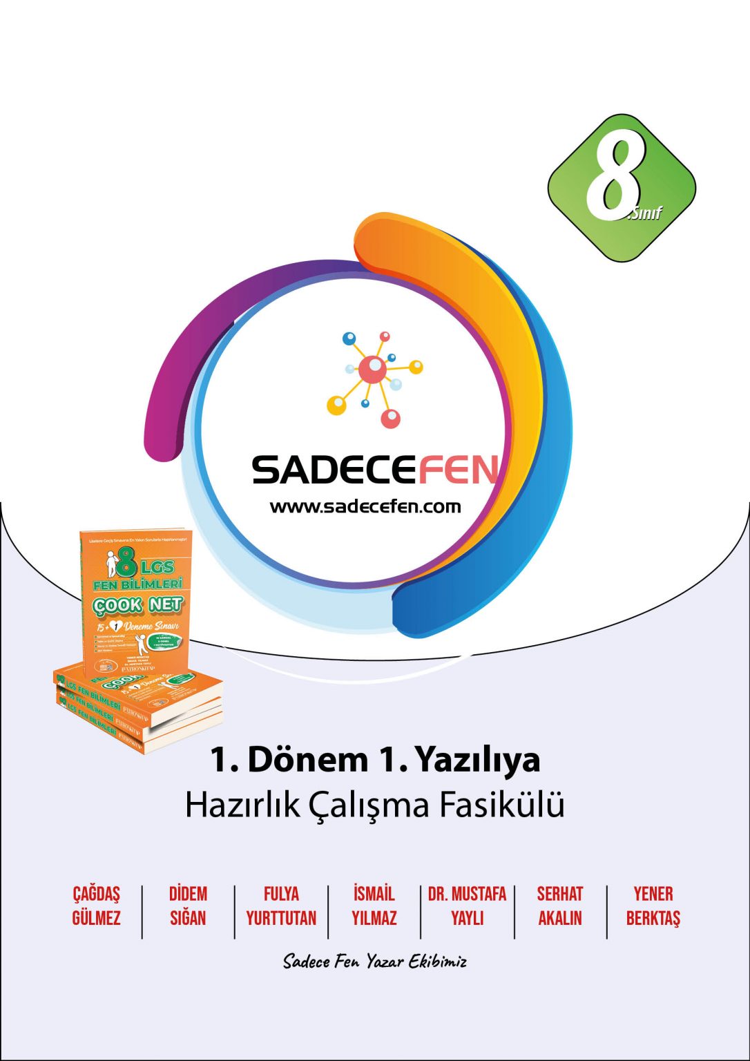 8. Sınıf Fen Bilimleri Dersi 1. Dönem 2. Yazılıya Hazırlık Çalışma ...